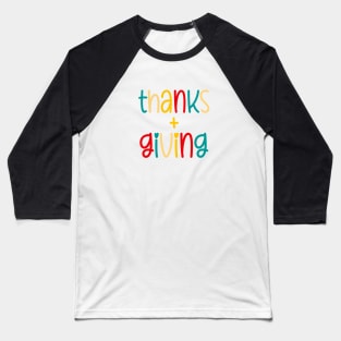 Thanks Plus Giving - Autumn Thanksgiving Baseball T-Shirt